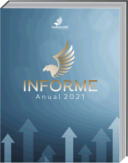 Fundación UAZ | Informe 2021
